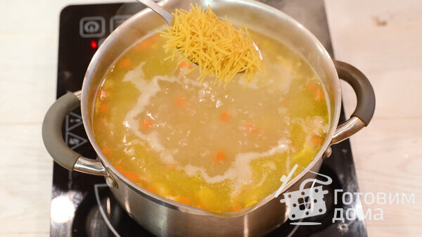 Куриный суп с вермишелью фото к рецепту 9