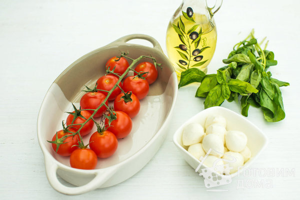 Горячее Капрезе. Запеченные помидоры с моцареллой фото к рецепту 1