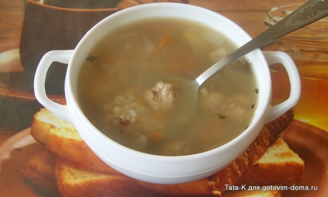 Суп с гречкой и мясными фрикадельками.JPG