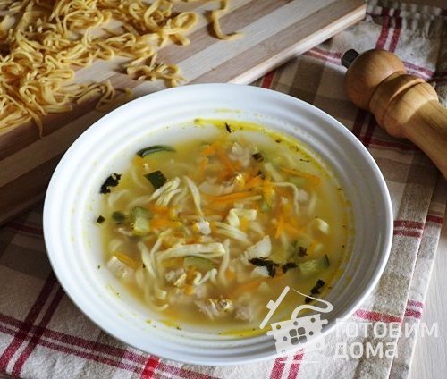 Кабачковый суп с домашней лапшой