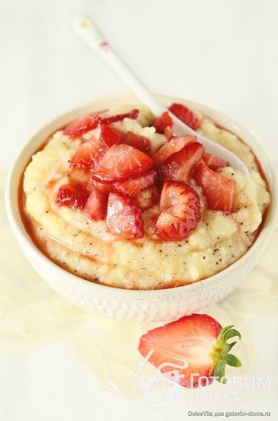 Strawberry Millet Porridge - Пшённая каша с клубникой фото к рецепту 1