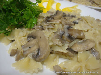 Фарфалле с шампиньонами